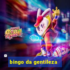 bingo da gentileza